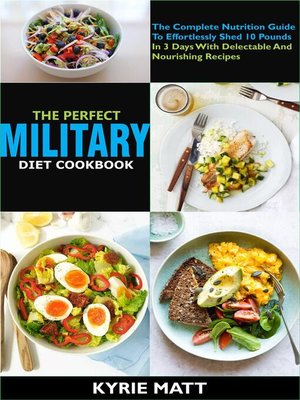 cover image of The Perfect Military Diet Cookbook